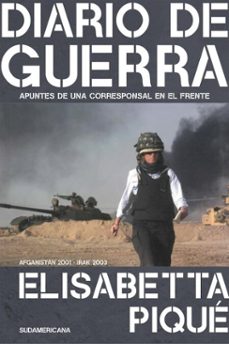 diario de guerra. apuntes de una corresponsal en el frente (ebook)-elisabetta pique-9789500772518