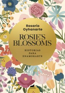 rosie's blossoms (ebook)-rosario oyhanarte-9789501532418