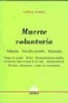 muerte voluntaria sedacion suicidio asistido eutanasia-gisela farias-9789505087518