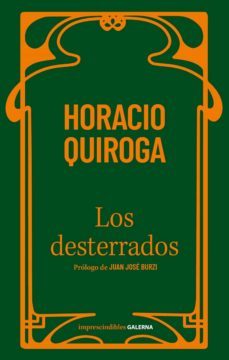 los desterrados (ebook)-horacio quiroga-9789505568918