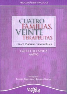 cuatro familias, veinte terapeutas. clinica vincular psicoanaliti ca-9789506493318