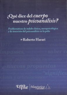 que dice del cuerpo nuestro psicoanalisis?-9789506494018