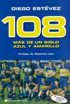 108. mas de un siglo azul y amarillo-diego estevez-9789507544118