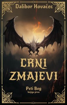 crni zmajevi-dalibor kovačec-9789534602218