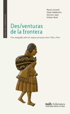 des/venturas de la frontera (ebook)-menara guizardi-felipe valdebenito-eleonar lopez-9789563572018