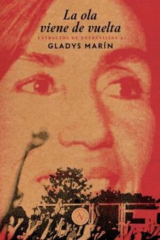 la ola viene de vuelta-gladys marin-9789566188018