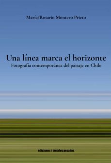 una linea marca el horizonte (ebook)-maría rosario montero prieto-9789566203018