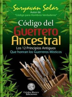 codigo del guerrero ancestral (ebook)-suryavan solar-9789567940318