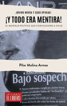 jovino novoa y caso spiniak: ¡y todo era mentira! (ebook)-pilar molina armas-9789569981418