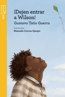 dejen entrar a wilson-gustavo tatis guerra-9789580025818