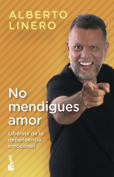 no mendigues amor (ebook)-alberto linero-9789584290618