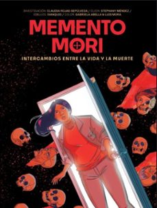 memento mori (ebook)-claudia rojas-sepúlveda-iván andrés benavides carmona-stephany méndez perico-9789585058118