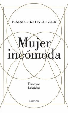 mujer incomoda (ebook)-vanessa rosales altamar-9789585404618