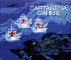 cartagena caribe-calvo y otros steveson-9789585615618