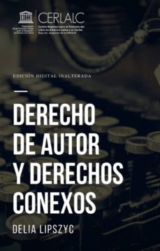 derecho de autor y derechos conexos (ebook)-delia lipszyc-9789586712118