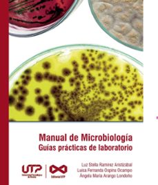 manual de microbiologia, guias practicas para laboratorio (ebook)-9789587227918