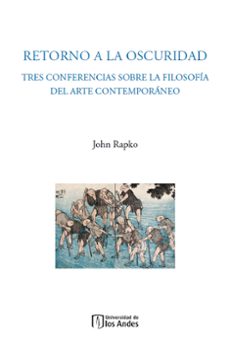 retorno a la oscuridad (ebook)-john rapko-9789587984118