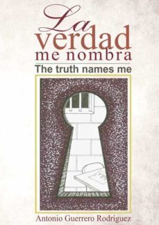 la verdad me nombra (ebook)-antonio guerrero-9789592114418