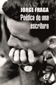 jorge fraga. poetica de una escritura (ebook)-9789593043618