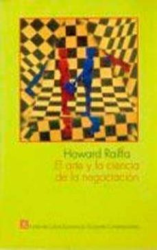el arte y la ciencia de la negociacion-9789681636418