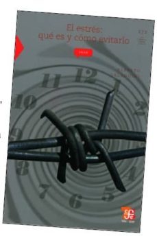 el estres. que es y como evitarlo (2ª ed.)-alberto orlandini-9789681660918