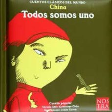 china: todos somos uno (cuentos clasicos del mundo)-guadalupe obon-9789685447218