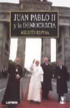 juan pablo ii y la democracia-agustin espina-9789870008118