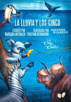 la lluvia y los cinco (ebook)-margara averbach-9789871565818