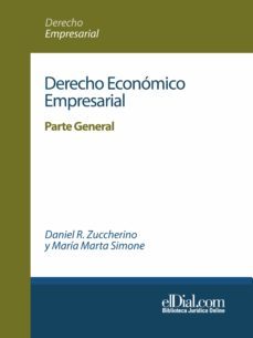 derecho economico empresarial (ebook)-daniel r. zuccherino-maria marta simone-9789871799718