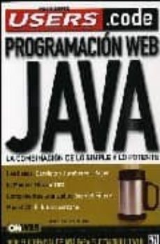 programacion web java: la combinacion de lo simple y lo potente-andres martinez quijano-9789875263918