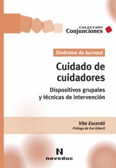 cuidado de cuidadores. sindrome de burnout (ebook)-vita escardo-9789875387218