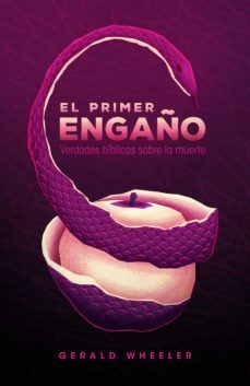 el primer engaño (ebook)-gerald wheeler-9789877983418