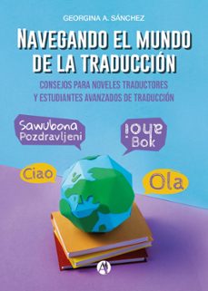 navegando el mundo de la traduccion (ebook)-georgina a. sánchez-9789878750118