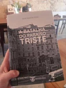 a batalha do paraiso triste-xose ramon pena-9789898580818
