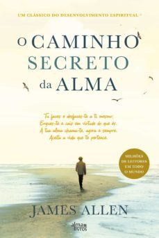 o caminho secreto da alma (ebook)-james allen-9789898999818