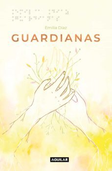 guardianas (ebook)-emilia diaz-9789915652818