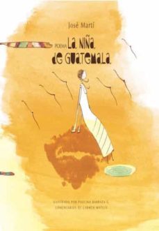 la niña de guatemala-jose marti-9789929633018