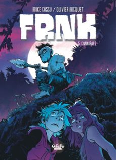 frnk - volume 5 - cannibals (ebook)-olivier bocquet-9791032808818