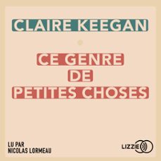 ce genre de petites choses (audiolibro)-claire keegan-9791036616518