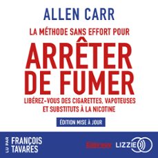 la methode sans effort pour arreter de fumer (audiolibro)-allen carr-9791036617218