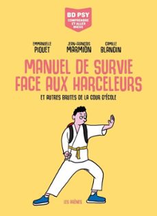 manuel de survie face aux harceleurs (ebook)-emmanuelle piquet-jean françois marmion-9791037512918