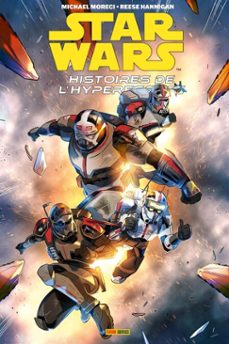 star wars : histoires de l'hyperespace - the bad batch : agents fantomes (ebook)-michael moreci-9791039145718