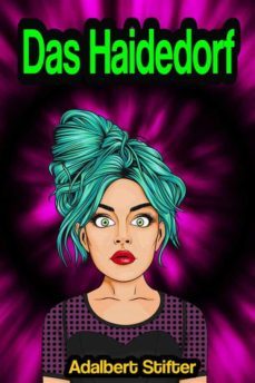 das haidedorf (ebook)-adalbert stifter-9791221381818
