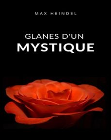 glanes d'un mystique (traduit) (ebook)-max heindel-9791222602318