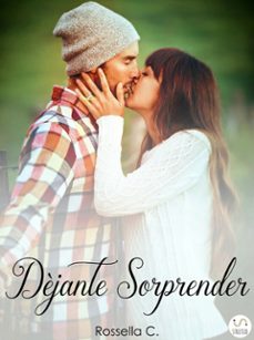 dejante sorprender (ebook)-c. rossella-9791224431718