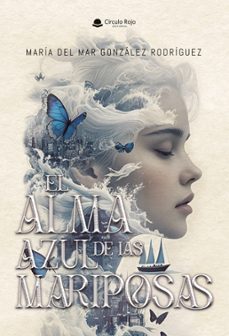 el alma azul de las mariposas (ebook)-9791370160418