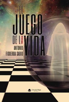 el juego de la vida-antonio figueroa sabio-9791370235918