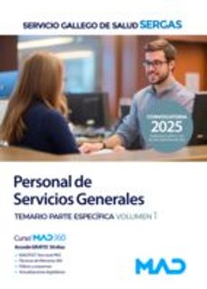 personal de servicios generales del servicio gallego de salud (se rgas). temario parte especifica volumen 1-9791370280918