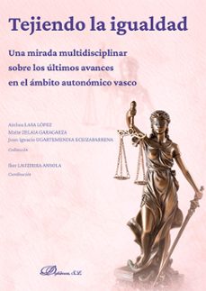 tejiendo la igualdad (ebook)-ainhoa lasa lopez-maite zelaia garagarza-9791370471118
