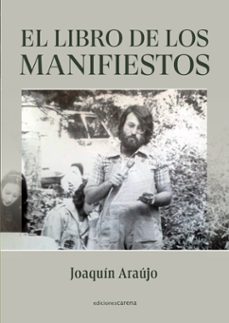 el libro de los manifiestos-joaquin araujo-9791387623418